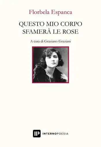 Più Venduto Questo mio corpo sfamerà le rose. Testo portoghese a fronte