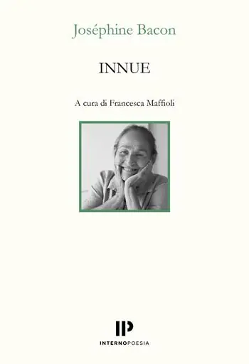 Innue. Poesie 2009-2018. Testo francese a fronte. Ediz. bilingue Offerta Lampo