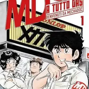 Must-Have A tutto gas. Benvenuti da Mechadoc. Vol. 1
