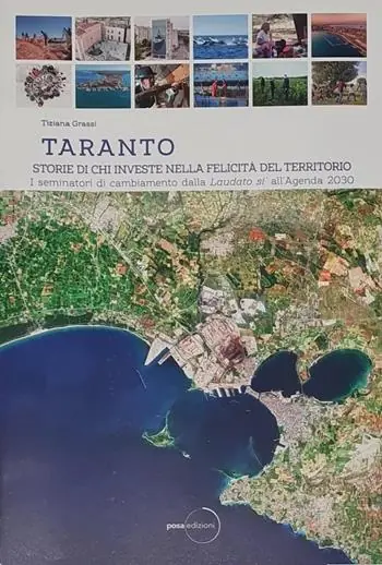 Compra Oggi Stesso Taranto. Storie di chi investe nella felicità del territorio. Ediz. integrale