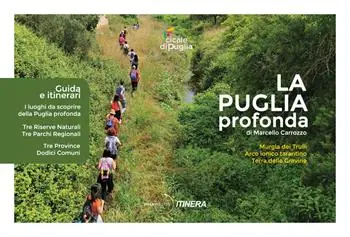 Non Perdere La Puglia profonda