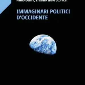 Offerta Limitata Immaginari politici d‘Occidente