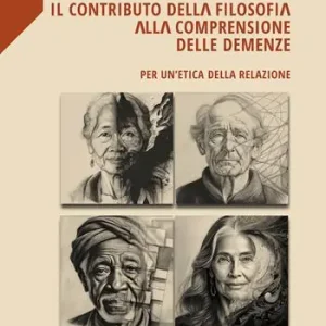 Spedizione Espresso Il contributo della filosofia alle demenze. Per un‘etica della rerelazione