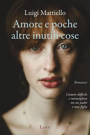 Amore e poche altre inutili cose Bestseller