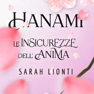 Sconto Hanami. Le insicurezze dell‘anima