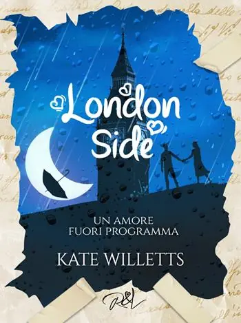 Ultime Pezzi Un amore fuori programma. London side