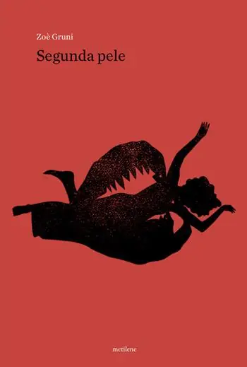 Occasione Imperdibile Segunda pele. Ediz. italiana