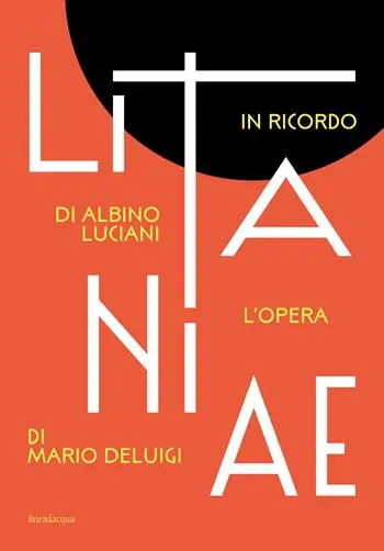 Sconto Litanie. In ricordo di Albino Luciani. L’opera di Mario Deluigi