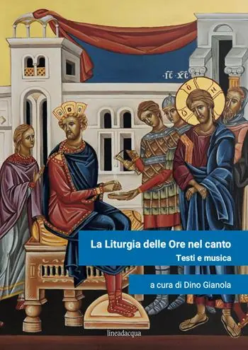 La liturgia delle ore nel canto. Testi e musica Offerta Limitata