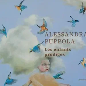 Alessandra Puppola. Les enfants prodiges. Ediz. bilingue Solo Oggi