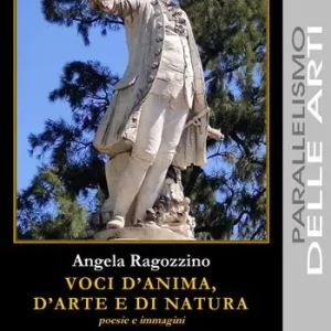 Voci d‘anima, d‘arte e di natura. Poesie e immagini Prezzo Scontato