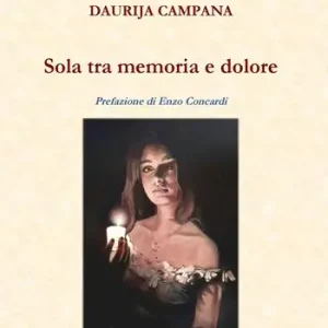 Soddisfatti O Rimborsati Sola tra memoria e dolore