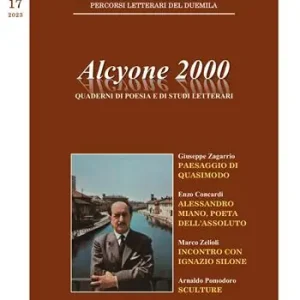 Alcyone 2000. Quaderni di poesia e di studi letterari. Vol. 17 Più Venduto