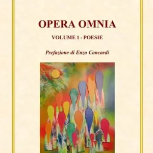 Di Tendenza Opera omnia. Vol. 1 Poesie