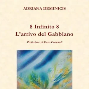 A Buon Prezzo 8 Infinito 8. L‘arrivo del gabbiano