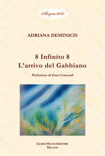 A Buon Prezzo 8 Infinito 8. L‘arrivo del gabbiano