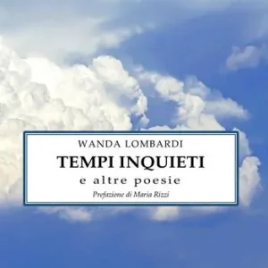 Compra Online Tempi inquieti e altre poesie
