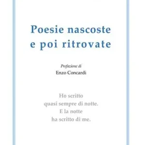Poesie nascoste e poi ritrovate Saldi