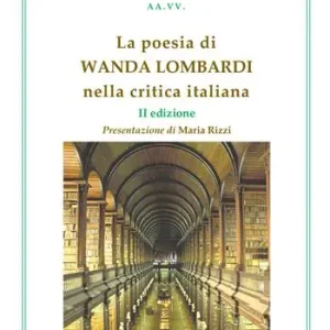 Professionale La poesia di Wanda Lombardi nella critica italiana