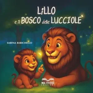 Lillo e il bosco delle lucciole Promozione