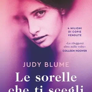 Super Prezzo Le sorelle che ti scegli