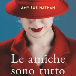 Le amiche sono tutto Saldi