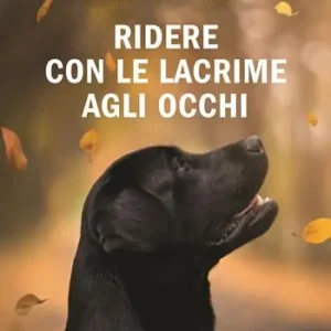 Offerta Limitata Ridere con le lacrime agli occhi