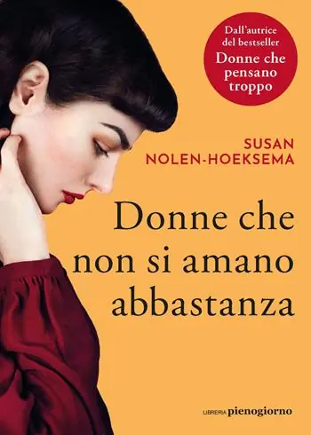 Donne che non si amano abbastanza Reso Gratuito