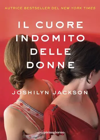 Il cuore indomito delle donne Novità