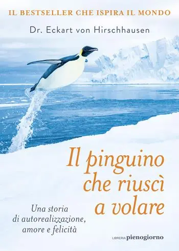 Il pinguino che riuscì a volare Must-Have