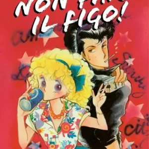 Prezzo Ridotto Non fare il figo!