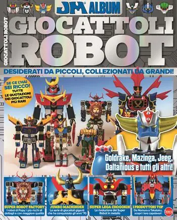 Giocattoli robot. Desiderati da piccoli, collezionati da grandi Spedito Oggi