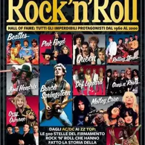 Offerta Lampo Rock and Roll. Hall of fame tutti gli imperdibili protagonisti dal 1960 al 2000