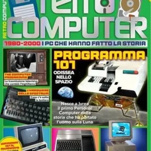 Saldi Retro Computer. I PC che hanno fatto la storia. Vol. 2