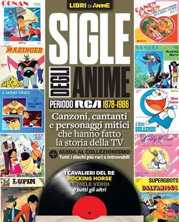 Occasione Sigle degli anime. Periodo RCA 1978-1986