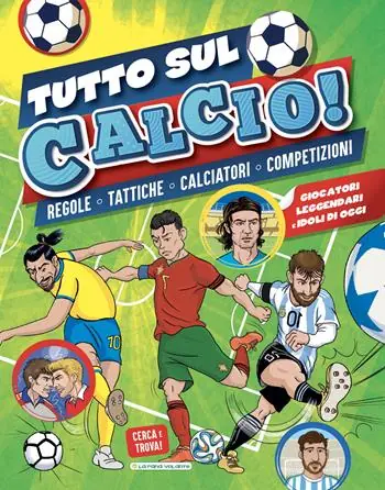 Offerta Tutto sul calcio. Cerca e trova
