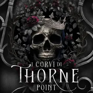 Promozione I corvi di Thorne Point. Vol. 1