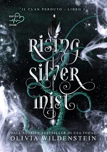 Non Perdere Rising silver mist. Il clan perduto. Vol. 3