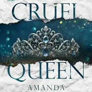 Pagamento Sicuro Cruel Queen. Heartless Royals. Vol. 2