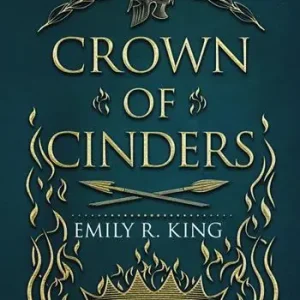 Crown of cinders. Wings of Fury. Ediz. italiana. Vol. 2 Must-Have