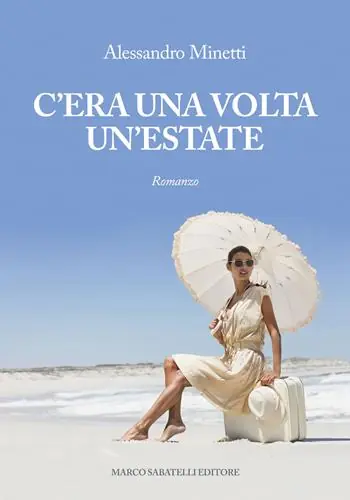 C‘era una volta l‘estate Must-Have