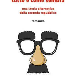 Spedizione Espresso Tutto è come sembra. Una storia alternativa della Seconda Repubblica