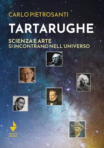 Must-Have Tartarughe. Scienza e arte si incontrano nell‘universo