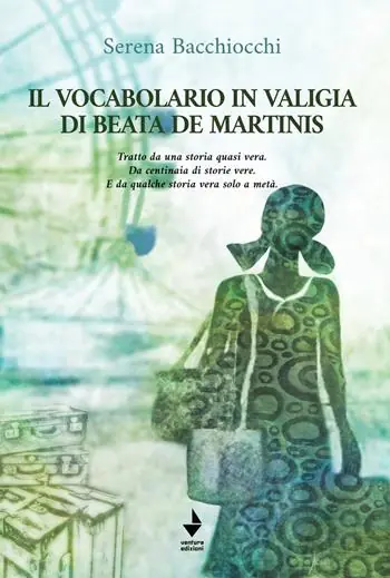 Offerta Speciale Il vocabolario in valigia di Beata De Martinis. Tratto da una storia quasi vera. Da centinaia di storie vere. E da qualche storia vera solo a metà. Nuova ediz.
