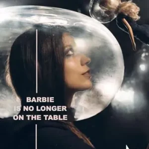 Barbie is no longer on the table. Nuova ediz. Professionale