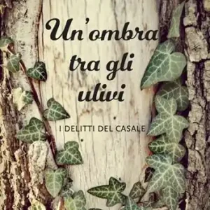 Un‘ombra tra gli ulivi. I delitti del casale Bestseller