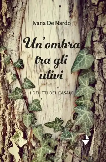 Un‘ombra tra gli ulivi. I delitti del casale Bestseller