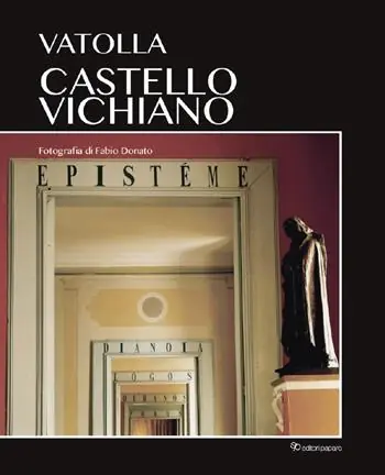 Vatolla. Castello vichiano Compra Oggi Stesso