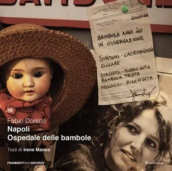 Napoli Ospedale delle Bambole. Ediz. illustrata Miglior Prezzo
