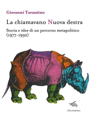 La chiamavano Nuova destra. Storia e idee di un percorso metapolitico (1977-1992) A Buon Prezzo